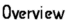 Overview